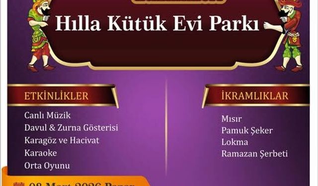 Ramazan Coşkusu Hılla Kütük Evi Parkı’nda