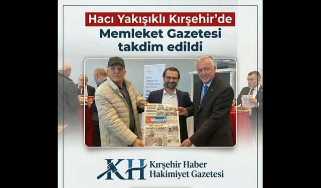 Kırşehir Hakimiyet’ten Memleket Gazetesi Paylaşımı
