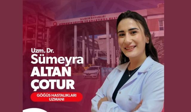 Uzman Doktor Sümeyra Altan Çotur hasta kabulüne başladı