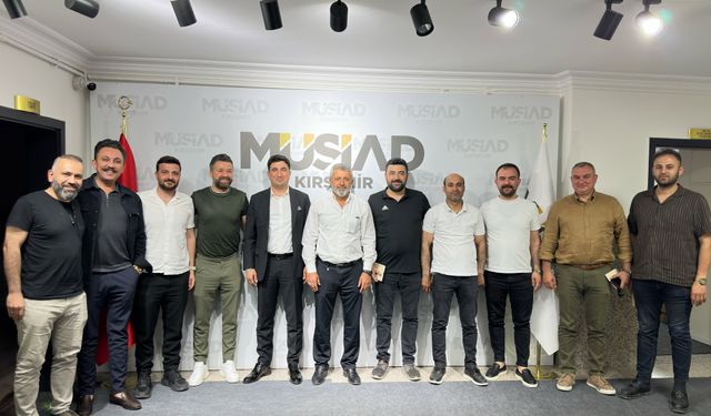 MÜSİAD Kırşehir Şubesi yeni dönem projelerini belirledi