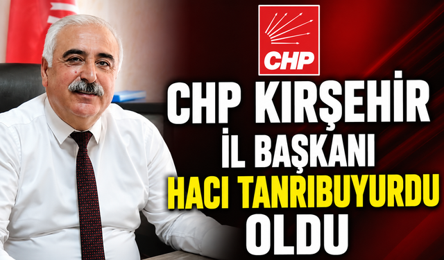 Hacı Tanrıbuyurdu Yeniden İl Başkanı Oldu
