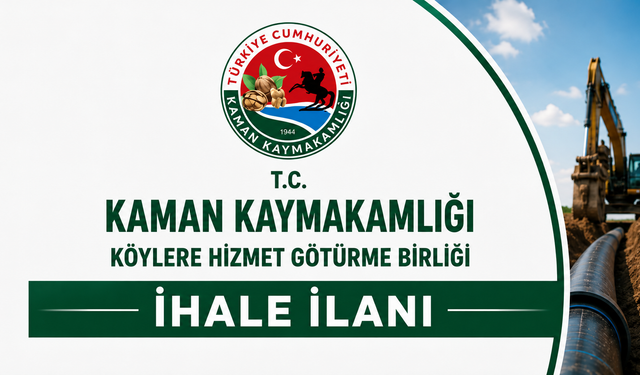 Kaman Kaymakamlığı'ndan İhale İlanı