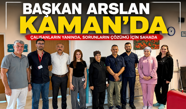 Türk Sağlık-Sen Kırşehir'den Kaman'da Çalışanlara Ziyaret
