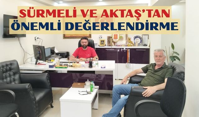 Sürmeli ve Aktaş’tan Kırşehir Gündemine Dair İstişare