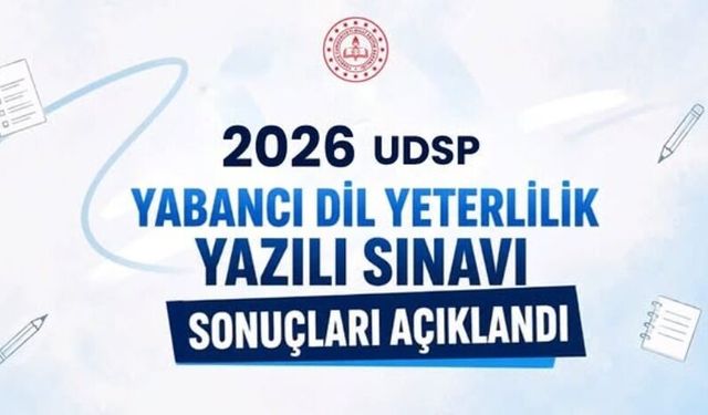 UDSP Yabancı Dil Sınav Sonuçları Erişime Açıldı