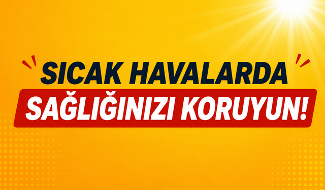 Sıcak Havalara Karşı Kırşehir'e Uyarı
