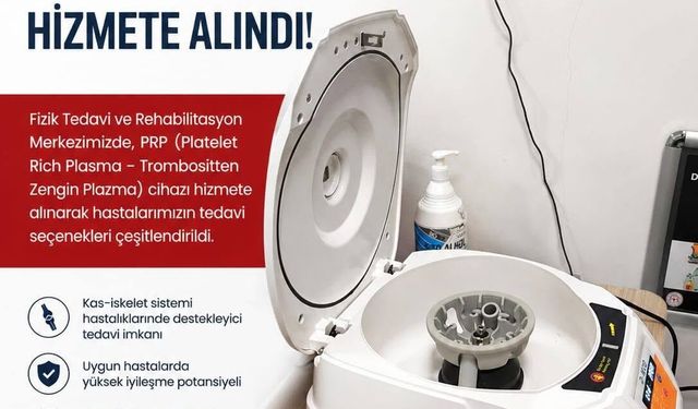 Kırşehir’de PRP Cihazı Hizmete Alındı