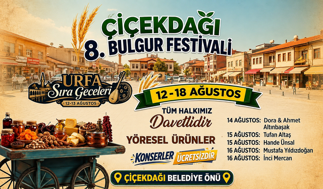 Çiçekdağı’nda 7 Günlük Lezzet Şöleni