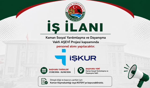 KAMAN’DA AŞEVİ PROJESİ İÇİN PERSONEL ALINACAK