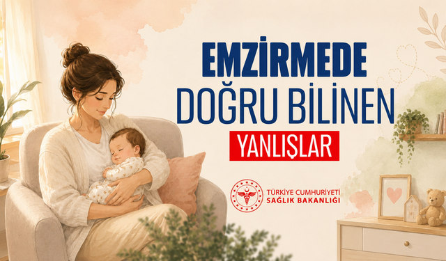 Emzirmede Doğru Bilinen Yanlışlara Dikkat