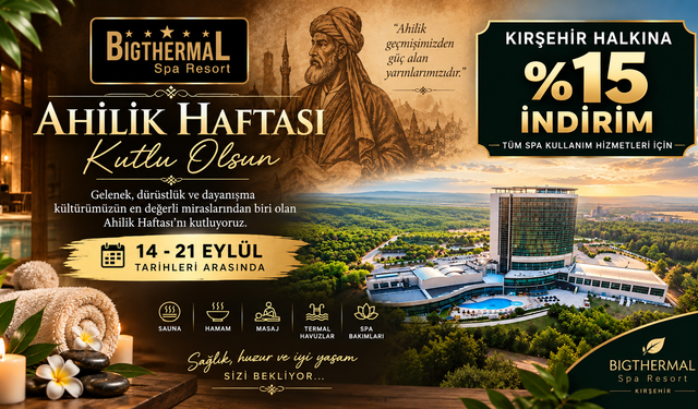 Big Thermal Spa Resort’tan Ahilik Haftası’na Özel İndirim