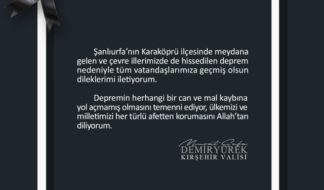 Vali Demiryürek: "Can kaybı yaşanmamasını temenni ediyorum"