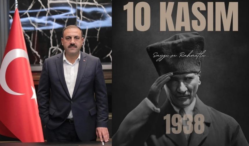 Çiçekdağı Belediye Başkanı Hasan Hakanoğlu’ndan 10 Kasım Mesajı