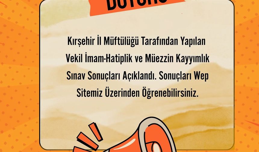 Vekil İmam-Hatip ve Müezzin Sınav Sonuçları Açıklandı