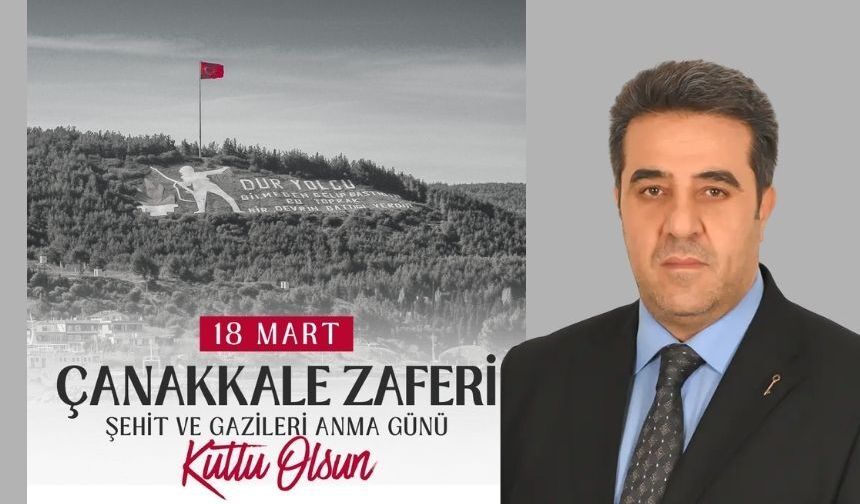 Cemal Kaya’dan 18 Mart Çanakkale Zaferi Mesajı