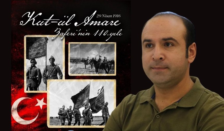 Başkan Yavuz’dan Kut’ül Amare Mesajı