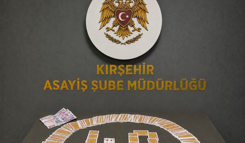 Kırşehir'de Kumar Oynayan Şahıslara 46 Bin TL Ceza