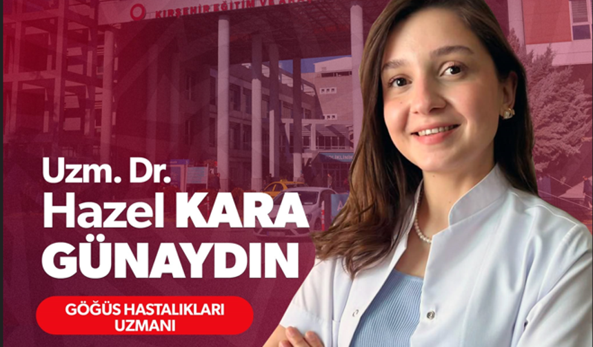 Uzm. Dr. Hazel Kara Günaydın Kırşehir’de Göreve Başladı