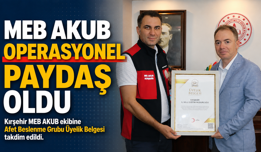 MEB AKUB'a Afet Beslenme Görevi