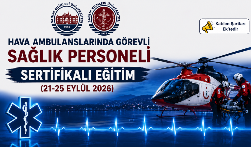 Hava Ambulansı Personeli Eğitim Programı Başvuruları Başladı