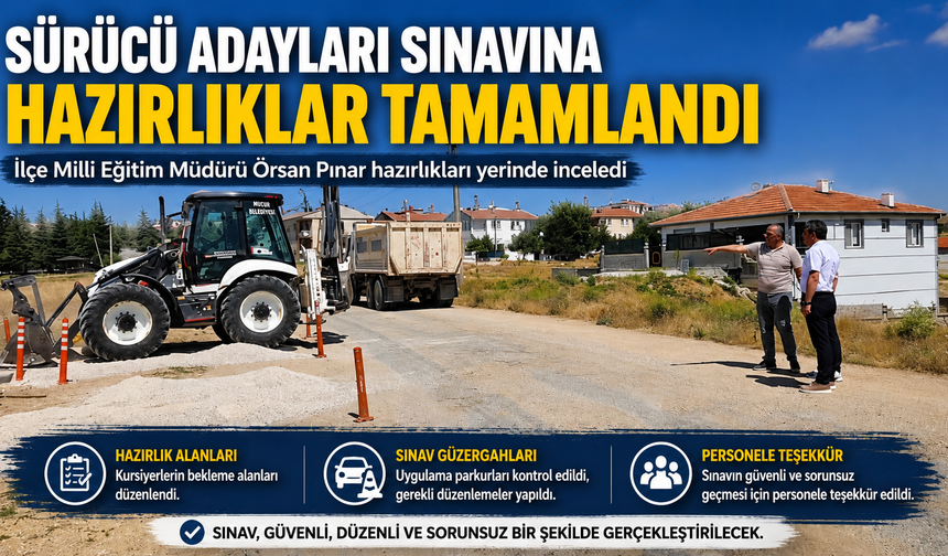 Sürücü Adayları Sınavına Hazırlıklar Tamamlandı