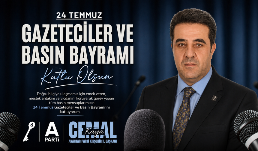 Cemal Kaya'dan Basın Bayramı Mesajı