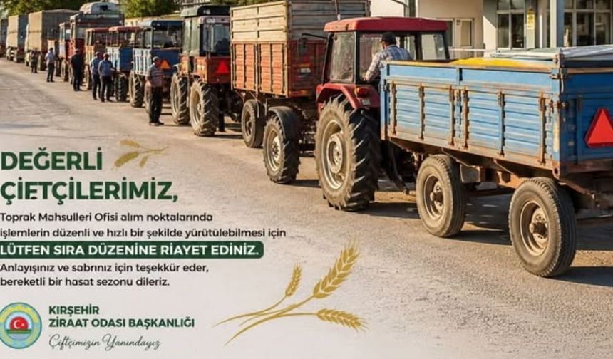 Kırşehir'de TMO'dan Üreticilere Randevu ve Sıra Uyarısı