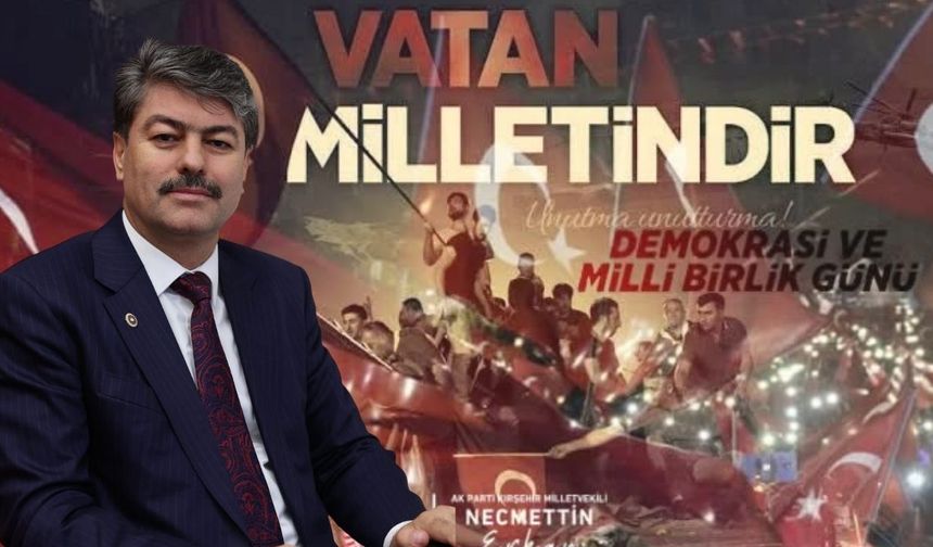 Necmettin Erkan: "15 Temmuz, Milletin Zaferidir"