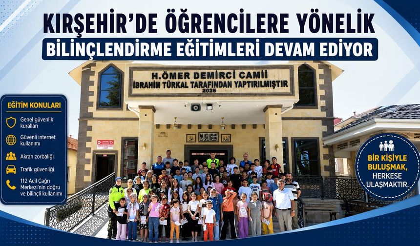 Kırşehir'de Kur'an Kursu Öğrencilerine Güvenlik Eğitimi