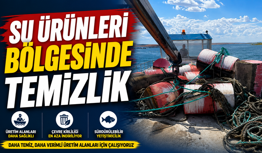 Su Ürünleri Bölgesinde Temizlik