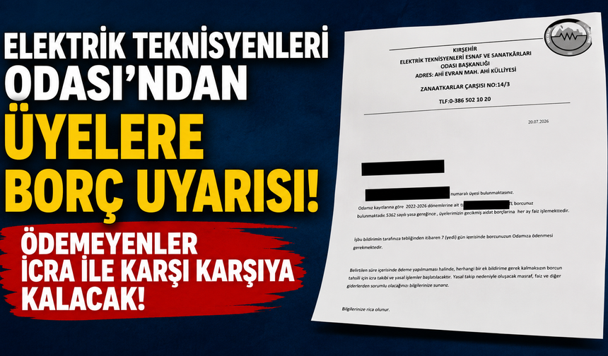 Elektrik Teknisyenleri Odası'ndan Aidat Borcu Uyarısı