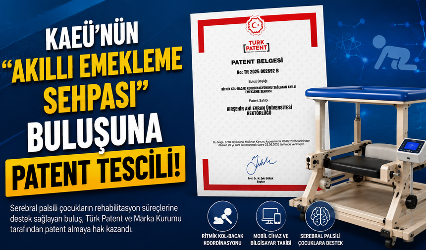 KAEÜ'nün "Akıllı Emekleme Sehpası" Buluşuna Patent Tescili