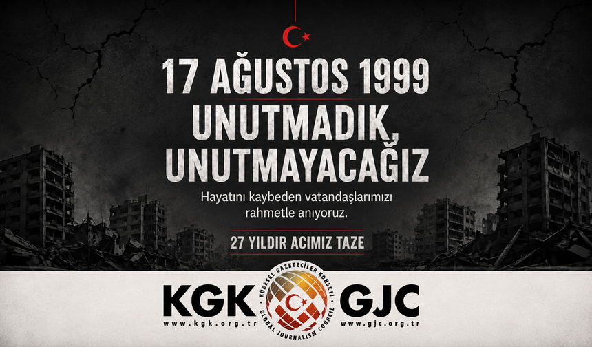 17 AĞUSTOS’UN ACISI 27 YILDIR TAZE