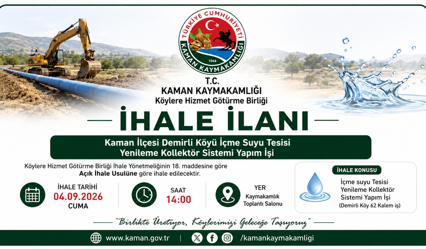 KAMAN’DA İÇME SUYU PROJESİ İHALEYE ÇIKIYOR