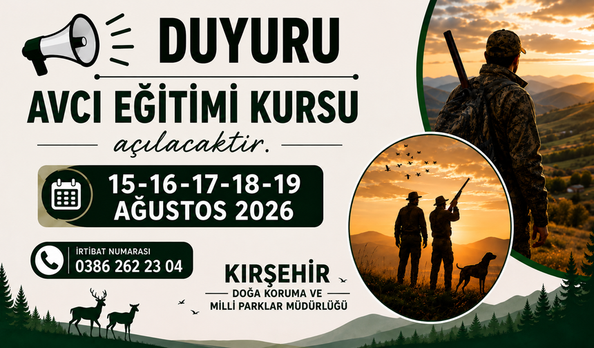Kırşehir’de Avcı Eğitimi Kursu Açılıyor