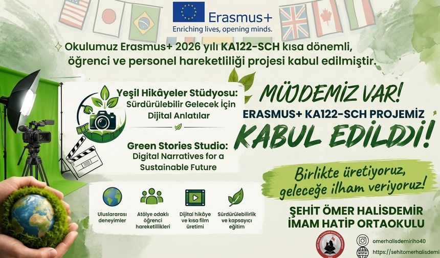 Ömer Halisdemir Ortaokulu’nun Erasmus Projesi Kabul Edildi