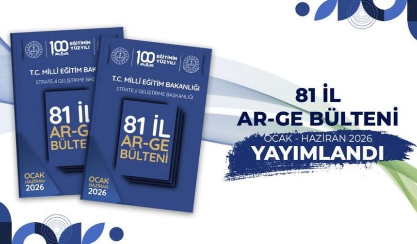 81 İlin Eğitim Çalışmaları Tek Bültende Buluştu