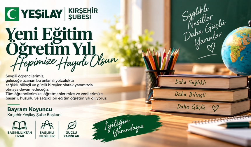 Kırşehir’de yeni eğitim yılı için sağlık ve başarı mesajı