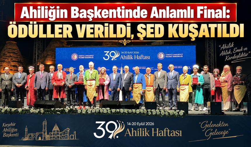 Ahiliğin Başkentinde Yılın Ahileri Ödüllerine Kavuştu