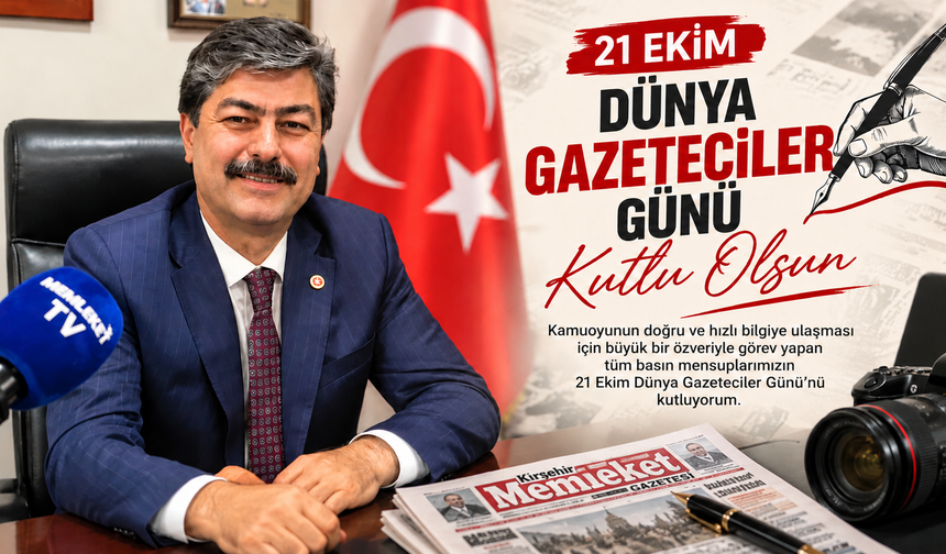 Milletvekili Erkan’dan Gazeteciler Günü mesajı