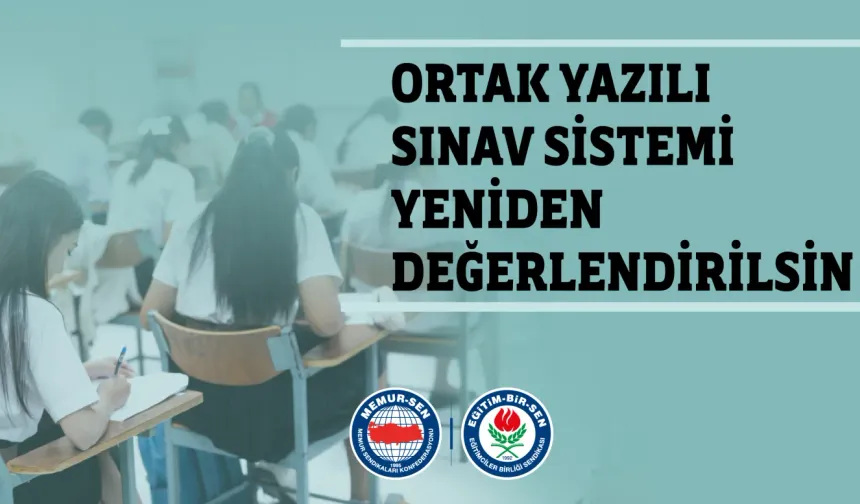 Eğitim-Bir-Sen’den OYSS Çağrısı: Sistem Yeniden Değerlendirilsin