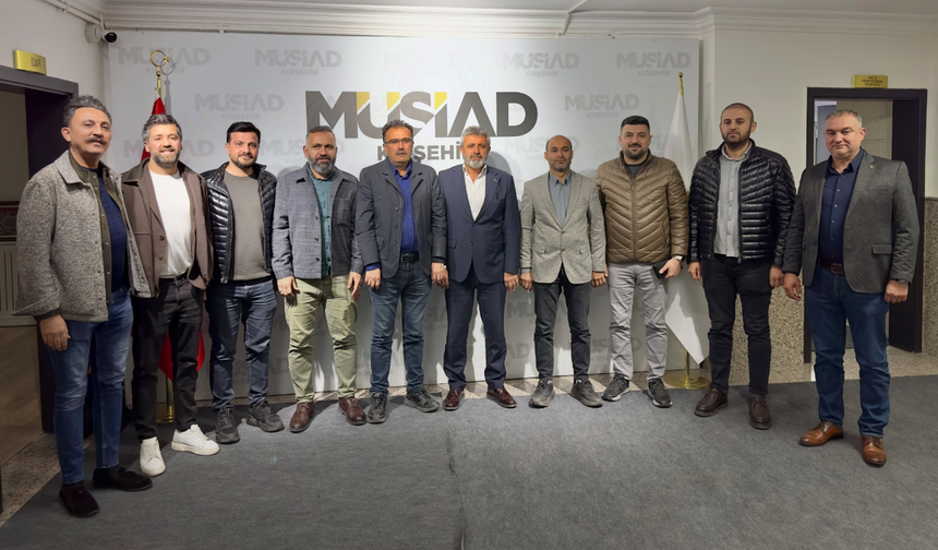 MÜSİAD Kırşehir’de Aylık İstişare Toplantısı Yapıldı